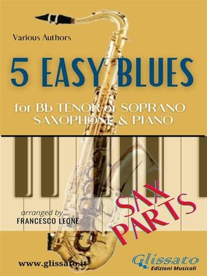 cover image of 5 Easy Blues--Tenor/Soprano Sax & Piano (Sax parts)